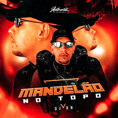 Meno do 12 By DJ BN, Mc Dobella, MC Davi CPR's cover