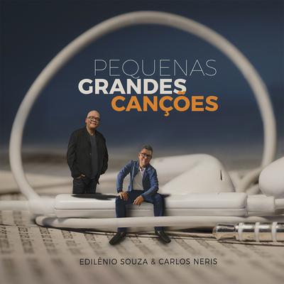 Pequenas Grandes Canções's cover