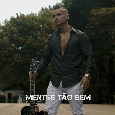 Mentes Tão Bem By Gabriel Reny's cover