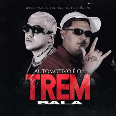 Automotivo É O Trem Bala's cover