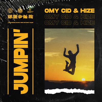 Jumpin' By Omy Cid, HiZe's cover