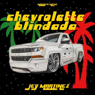 Chevrolette Blindada's cover