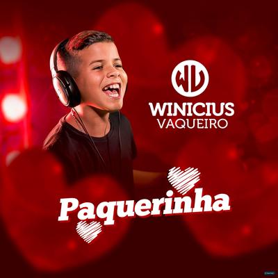 Paquerinha By Winicius vaqueiro's cover