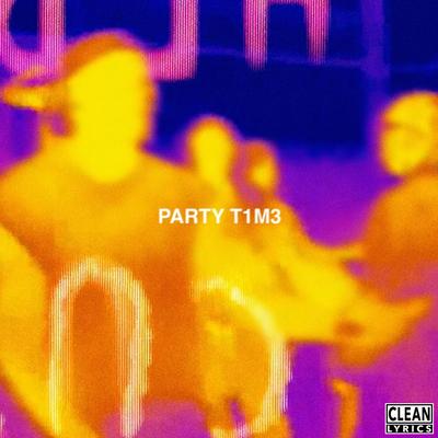 PARTy T1M3 By Tyga, YG's cover