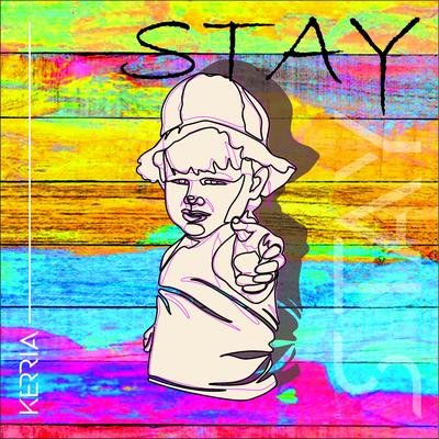 Stay By Kerria's cover