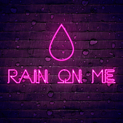 Rain on Me's cover