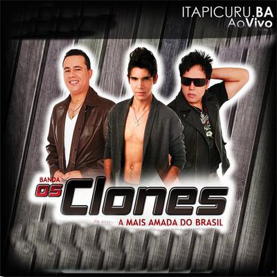 Que Mal Te Fiz Eu (Ao Vivo) By Os Clones's cover