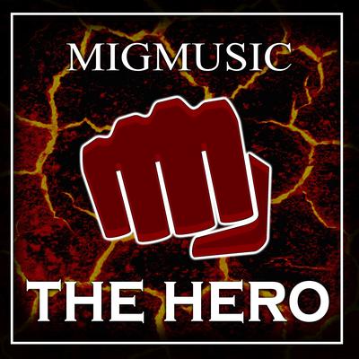 The Hero By MigMusic, Projeto Remake, Nordex, Miura Jam BR's cover