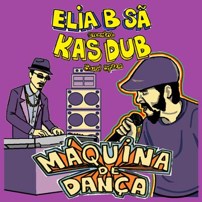 Uma Ganja Boa By Eliab Sã, Kas Dub Sound System's cover