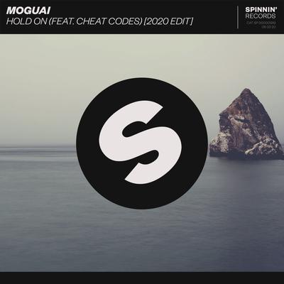 Hold On (feat. Cheat Codes) [2020 Edit] By Cheat Codes, MOGUAI's cover