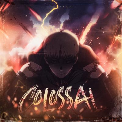 Colossal (Armin) By anirap's cover