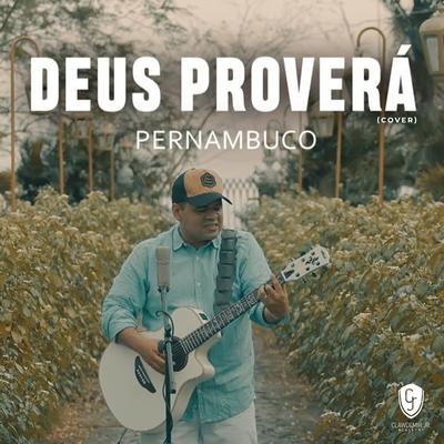 Deus Proverá (Cover) By Clawdemir Jr's cover