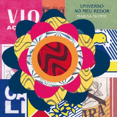 Universo Ao Meu Redor By Marisa Monte's cover