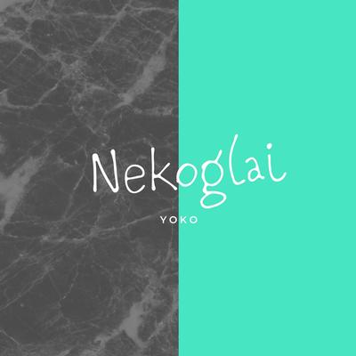 Nekoglai's cover