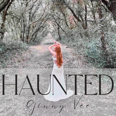 Haunted By Ginny Vee's cover