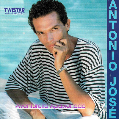 Aventureiro Apaixonado By Antonio José's cover