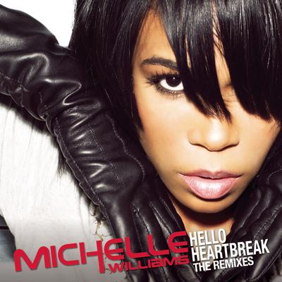 Hello Heartbreak (Lost Daze Deep Inside Mix) By Michelle Williams's cover