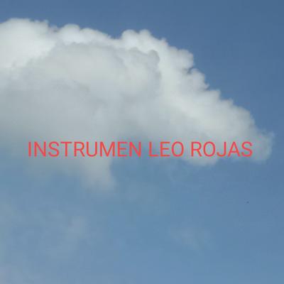 Instrumen Leo Rojas By Herry k, Herry's cover