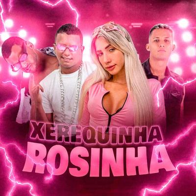 Xerequinha Rosinha's cover