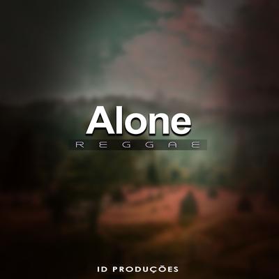 Alone By ID PRODUÇÕES REMIX's cover