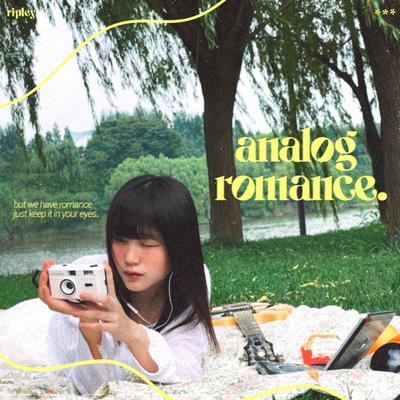 analog romance By RIPLEY's cover