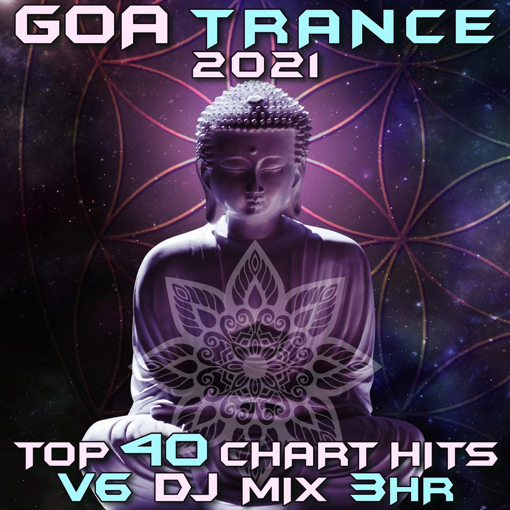 Goa Trance 2021 Top 40 Chart Hits, Vol. 6 DJ Mix 3Hr Official Tiktok Music  | album by Goa Doc - Listening To All 41 Musics On Tiktok Music