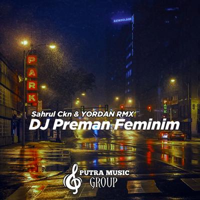 DJ Preman Feminim's cover