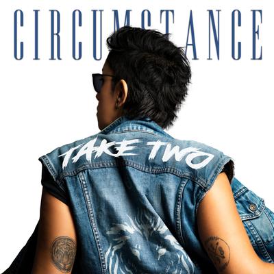 Circumstance (Take Two)'s cover