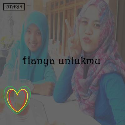 Hanya Untukmu's cover