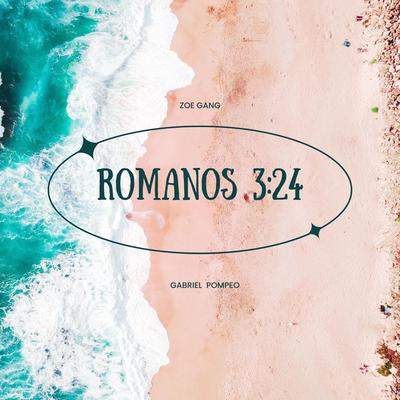 Romanos 3: 24 By Gabriel Pompeo's cover