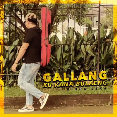 Gallang Ku Kana Bulaeng's cover