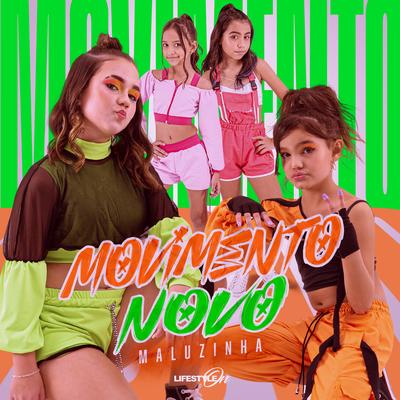 Movimento Novo By Maluzinha's cover