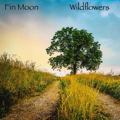 Wildflowers By Fin Moon's cover