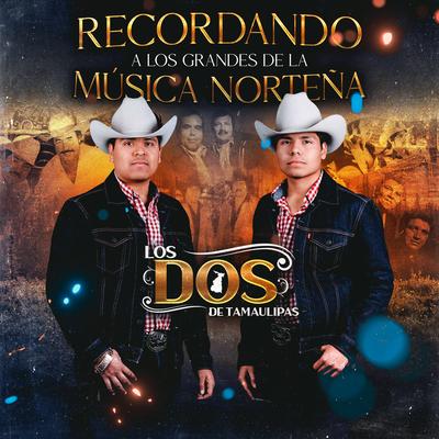 Recordando a los Grandes de la Música Norteña's cover