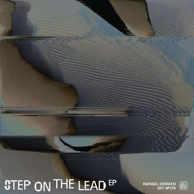 Step On The Lead By Rafael Cerato's cover