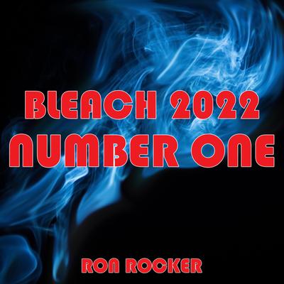 Bleach 2022 - Number One's cover