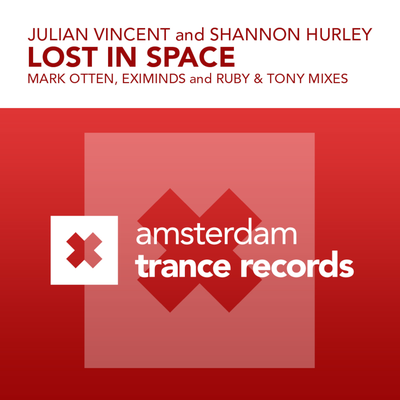 Lost In Space (Eximinds Radio Edit) By Shannon Hurley, Julian Vincent's cover