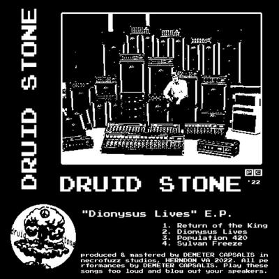 Dionysus Lives By Druid Stone's cover