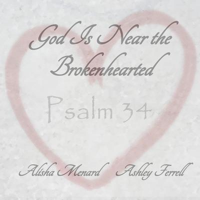 God Is Near the Brokenhearted's cover