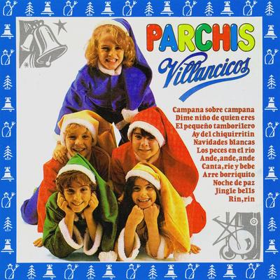 Campana Sobre Campana By Parchis's cover