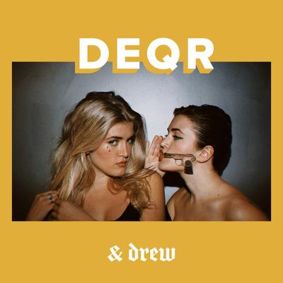 Girls Break Bones By DEQR, Drew's cover