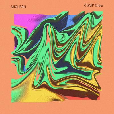 COMP Older By Miglean's cover