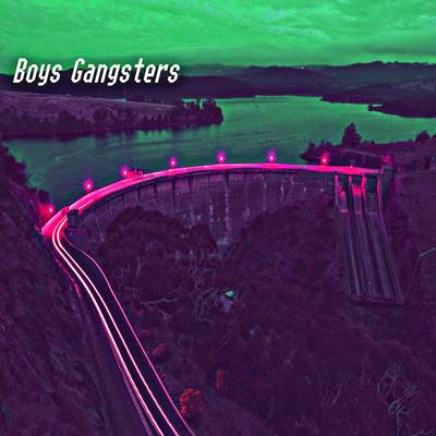 Boys Gangsters's cover