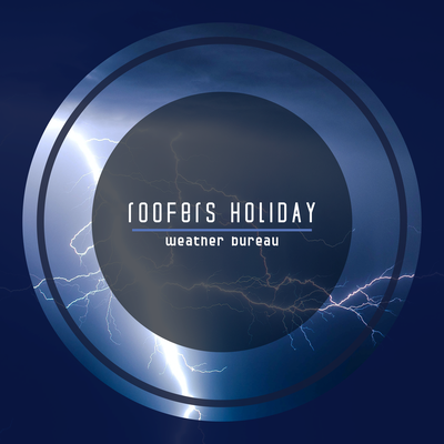 Roofers Holiday By Weather Bureau's cover