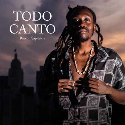 Todo Canto By Rincon Sapiência's cover