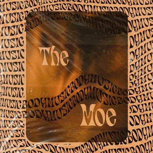 BodyMusic Official Tiktok Music | album by The Moe - Listening To