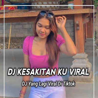 DJ Kesakitanku - Aku Rela Melepas Dirimu Tapi Jangan Bilang Kau Tak Cintaiku's cover