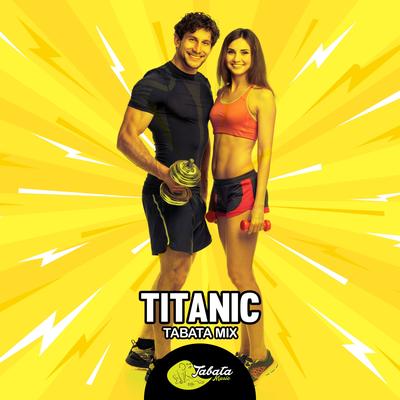 Titanic (Tabata Mix)'s cover