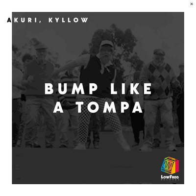 Bump Like a Tompa By AKURI, Kyllow's cover