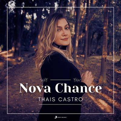 Nova Chance By Thais Castro's cover